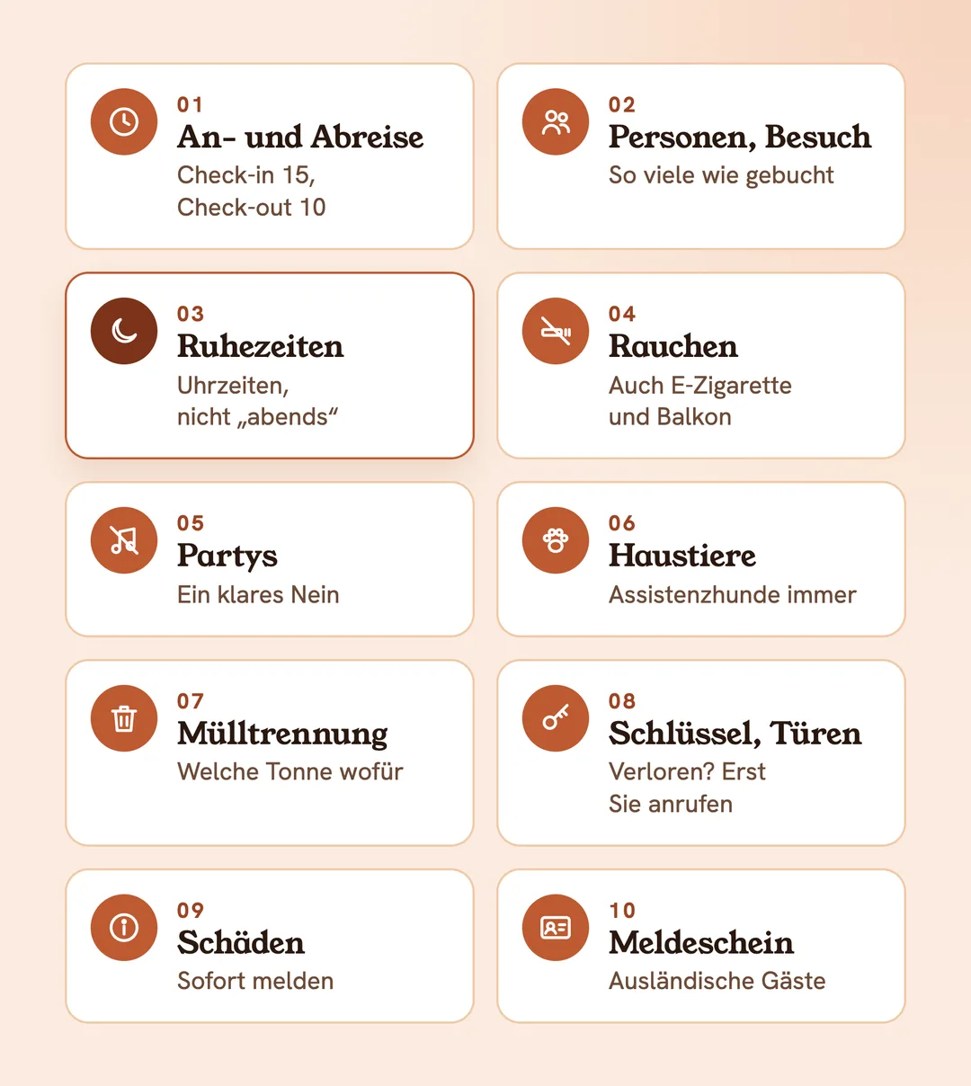 Die 10 Punkte einer Hausordnung für die Ferienwohnung: An- und Abreise, Personen und Besuch, Ruhezeiten, Rauchen, Partys, Haustiere, Mülltrennung, Schlüssel, Schäden, Meldeschein